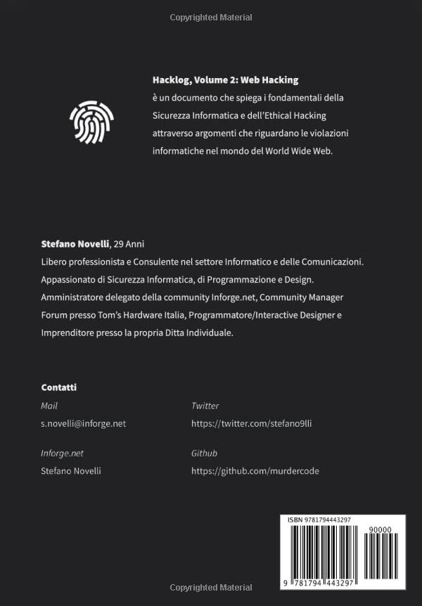 Hacklog Volume 2 Web Hacking - Edizione BW: Manuale sulla Sicurezza Informatica e Hacking Etico