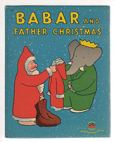 Babar And Father Christmas 0416573800 Book Cover