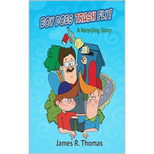 Boy Does Trash Fly! Audiobook By James Thomas cover art