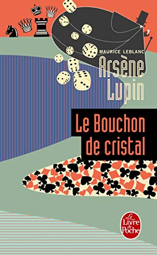 Le bouchon de cristal Le bouchon de cristal
