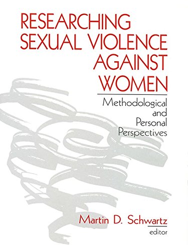 Researching Sexual Violence against Women: Methodological and Personal Perspectives