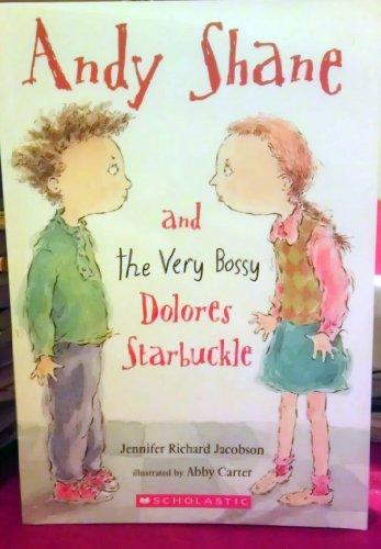 Andy shane and the Very Bossy Dolores Starbuckle B001EE2PCW Book Cover