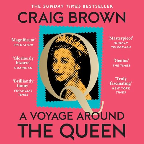 A Voyage Around the Queen Audiolibro Por Craig Brown arte de portada