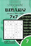 Sudoku Binary - 200 Easy to Master Puzzles 7x7 (Volume 7)