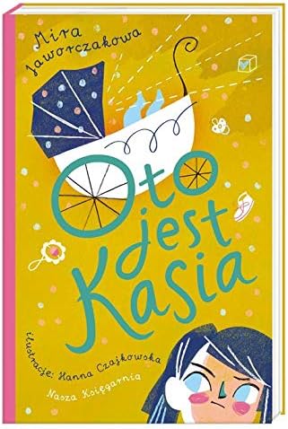 Oto jest Kasia