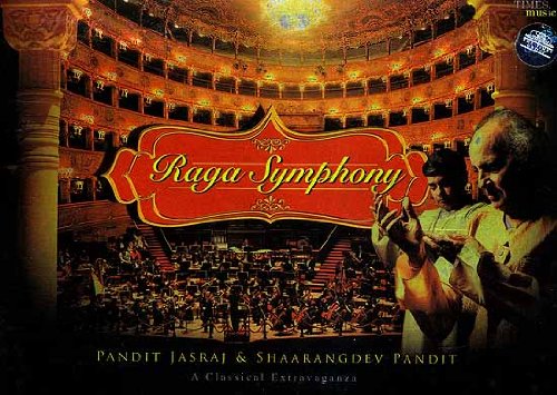 Pandit Jasraj & Shaarangdev Pandit - Raga Symphony: A Classical ...