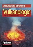 Vulkanologie - Jacques-Marie Bardintzeff