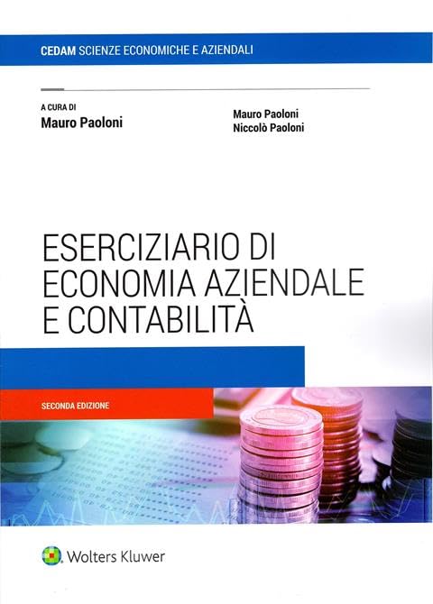 Eserciziario di economia aziendale e contabilita'