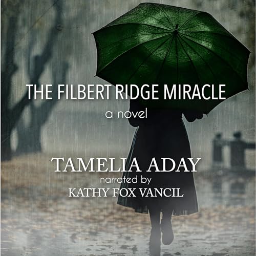 The Filbert Ridge Miracle -- Tamelia Aday episode artwork