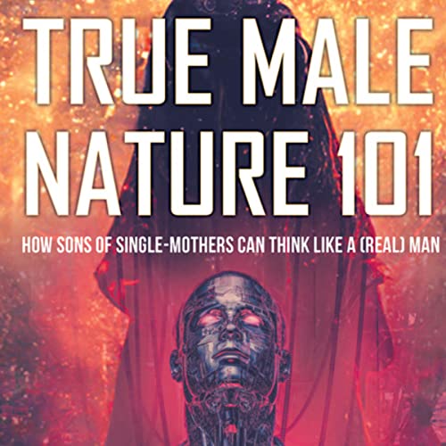 True Male Nature 101 by Rosemond P. Cherubin episode artwork