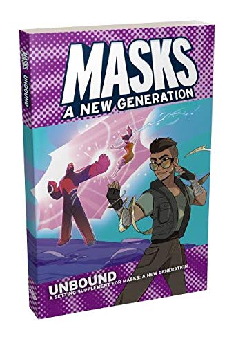 Magpie Games Masks A New Generation: Unbound, Expansion RPG Book