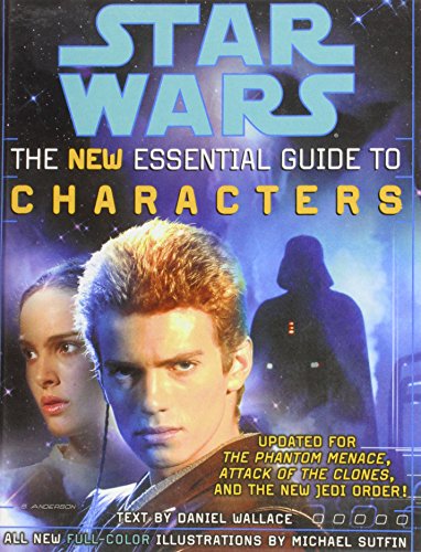 Star Wars: The New Essential Guide to Characters 1439564973 Book Cover