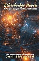 Etherbridge Haven: A Prequel Story In The Chaotic Cosmos (1-Page Dice Dungeons) 1960977377 Book Cover