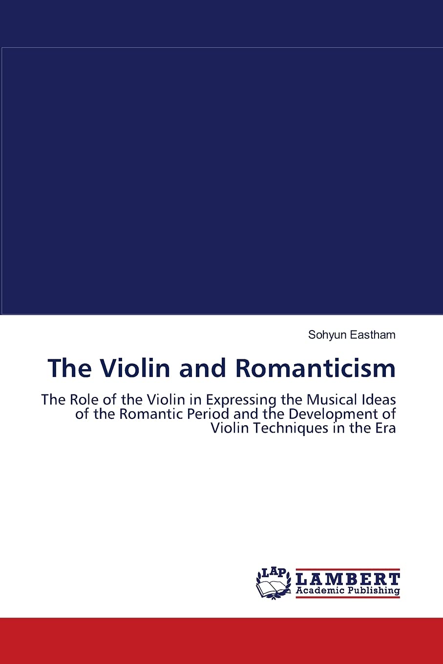 Violon romantique et développement des techniques pour enrichir son jeu