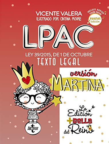 LPAC versión Martina: Ley 39/2015, de 1 de octubre, del Procedimiento Administrativo...
