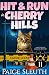 Hit and Run in Cherry Hills (Cozy Cat Caper Mystery Book 11)