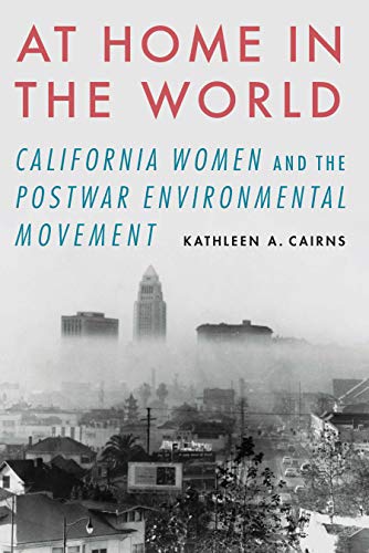 At Home in the World: California Women and the Postwar