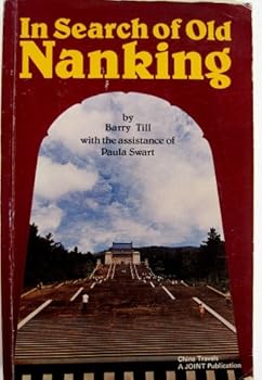 Paperback In search of old Nanking =: [Nan-ching chang ku] Book