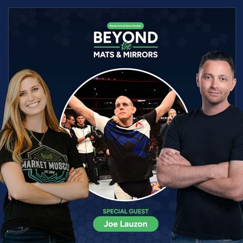 From UFC to Family Focused: Joe Lauzon&rsquo;s Academy Success Secrets