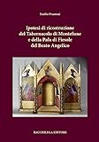 Ipotesi Di Ricostruzione Del Tabernacolo Di Montefune E Della Pala Di Fiesole Del Beato Angelico - 2