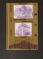 The First One Hundred Thirty-Five Years Louisville Male High School An Ongoing Tradition 1991 B000P0YFG0 Book Cover