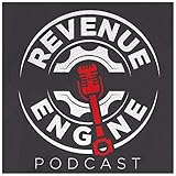  Revenue Engine Podcast