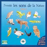 J'Écoute Les Sons de la Nature Tome 1