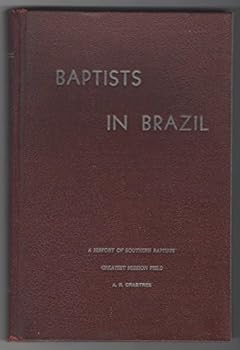 Hardcover Baptists In Brazil Book