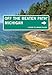 Michigan Off the Beaten Path&reg;: A Guide To Unique Places (Off the Beaten Path Series)