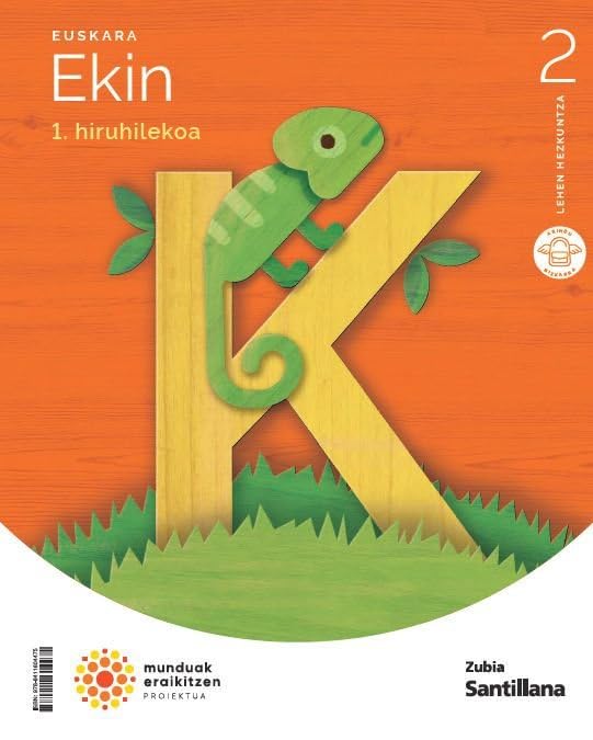 EUSKARA EKIN 2 LEH MUNDUAK ERAIKITZEN (CONSTRUYENDO MUNDOS)