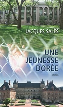 Paperback Une jeunesse dorée [French] Book