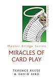 Miracles of Card Play (Master Bridge Series)