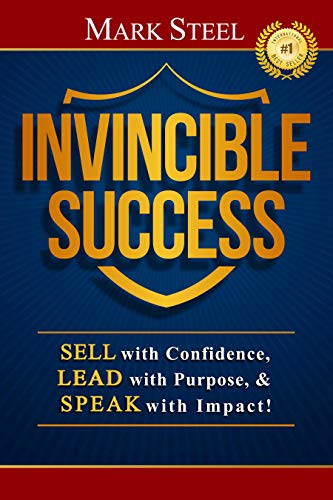 Télécharger Invincible Success: Sell with Confidence, Lead with Purpose, & Speak with Impact! (English Edition) PDF