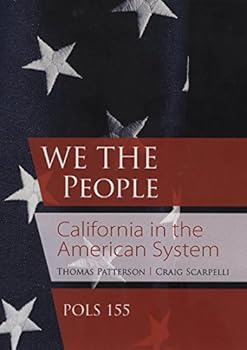 Loose Leaf We the People - California in the American System POLS 155 Book