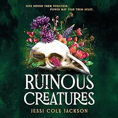 Ruinous Creatures Audiolibro Por Jessi Cole Jackson arte de portada