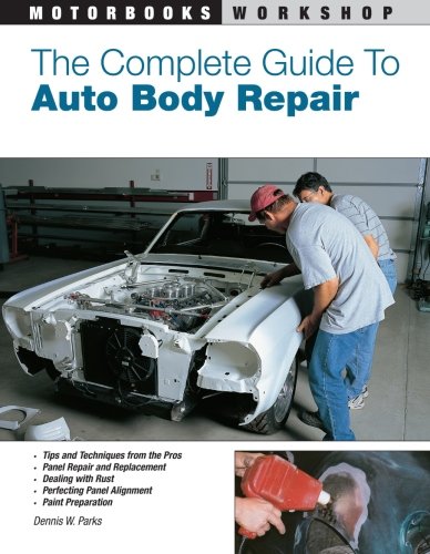 The Complete Guide To Auto Body Repair (Motorbooks Workshop) #TOP14