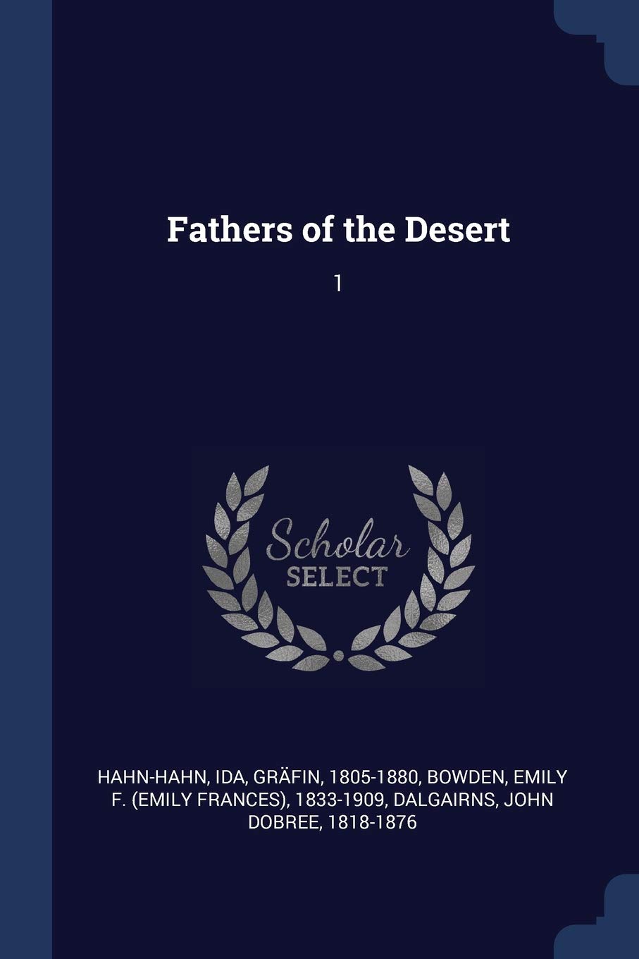 Fathers of the Desert: 1