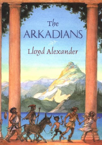 Arkadians by Lloyd Alexander (January 25,2001) B01B98O2OG Book Cover
