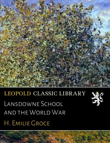 Lansdowne School and the World War
