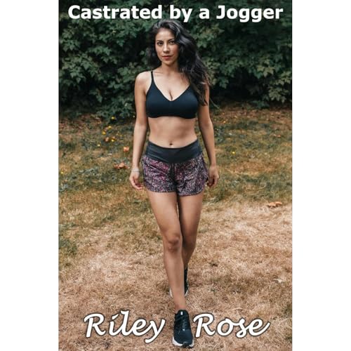 Castrated by a Jogger Audiolibro Por Riley Rose arte de portada