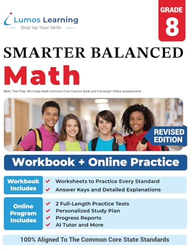 SBAC Test Prep: 8th Grade Math Common Core Practice Book and Full-length Online Assessments: Smarter Balanced Study Guide With Performance Task (PT) ... Testing (CAT) (SBAC by Lumos Learning)