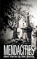 Mendacities 1518679501 Book Cover