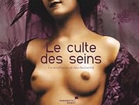 Le culte des seins (French Edition) 2361040123 Book Cover