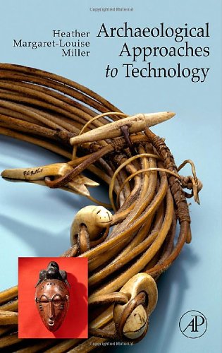 Buy Archaeological Approaches to Technology — BookShops.in