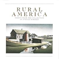 Rural American: Prints from the collection of Steven Schmidt 0913689378 Book Cover