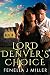 Lord Denver's Choice