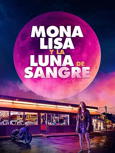 MONA LISA Y LA LUNA DE SANGRE