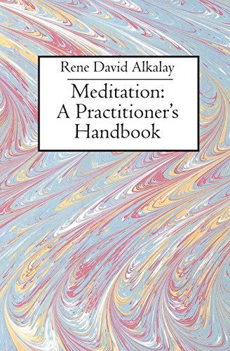 Meditation: A Practitioner's Handbook 1930932014 Book Cover