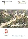  Medizinischer Ratgeber Peking 2008