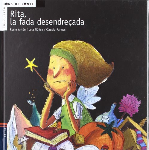 Rita, la fada desendreçada (Bons de conte, Band 3)